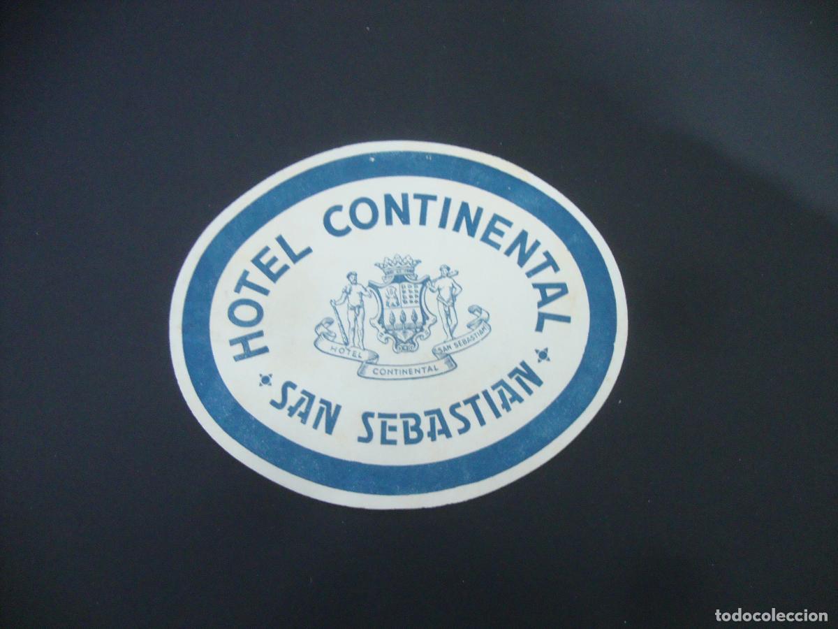 Etiquetas antiguas: ANTIGUA ETIQUETA HOTEL CONTINENTAL SAN SEBASTIAN