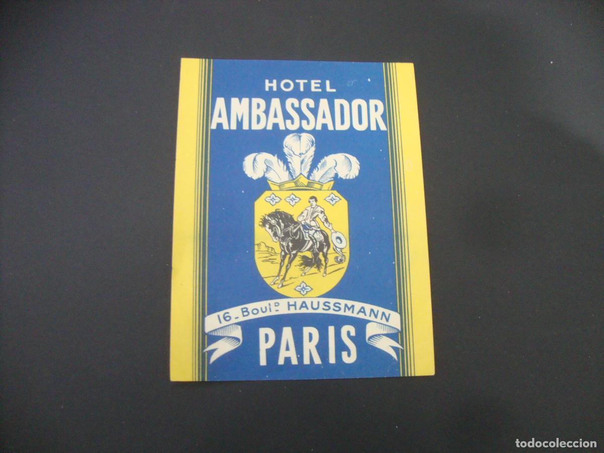Etiquetas antiguas: ANTIGUA ETIQUETA HOTEL AMBASSADOR PARIS FRANCIA