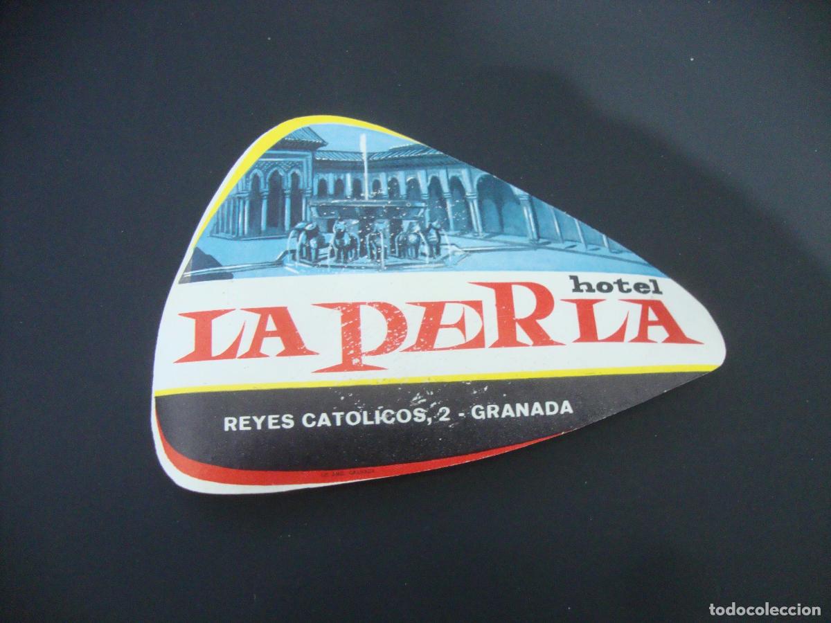 Etiquetas antiguas: ANTIGUA ETIQUETA HOTEL LA PERLA GRANADA