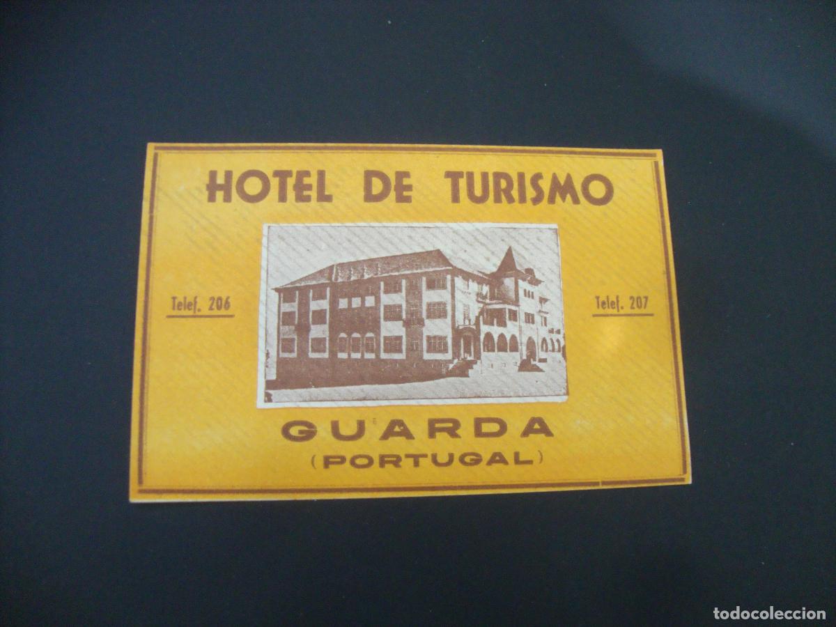 Etiquetas antiguas: ANTIGUA ETIQUETA HOTEL DE TURISMO GUARDA PORTUGAL