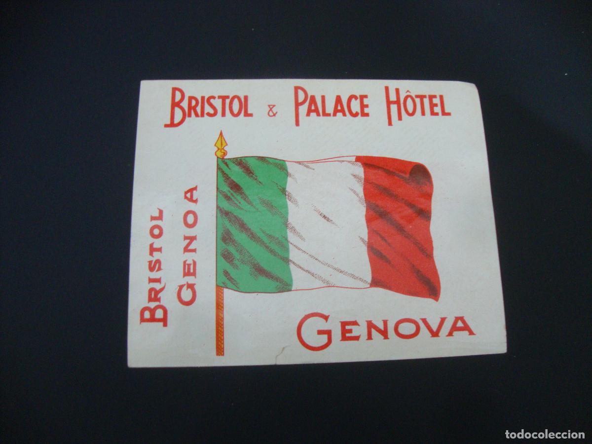 Etiquetas antiguas: ANTIGUA ETIQUETA HOTEL BRISTOL & PALACE HOTEL GENOVA ITALIA