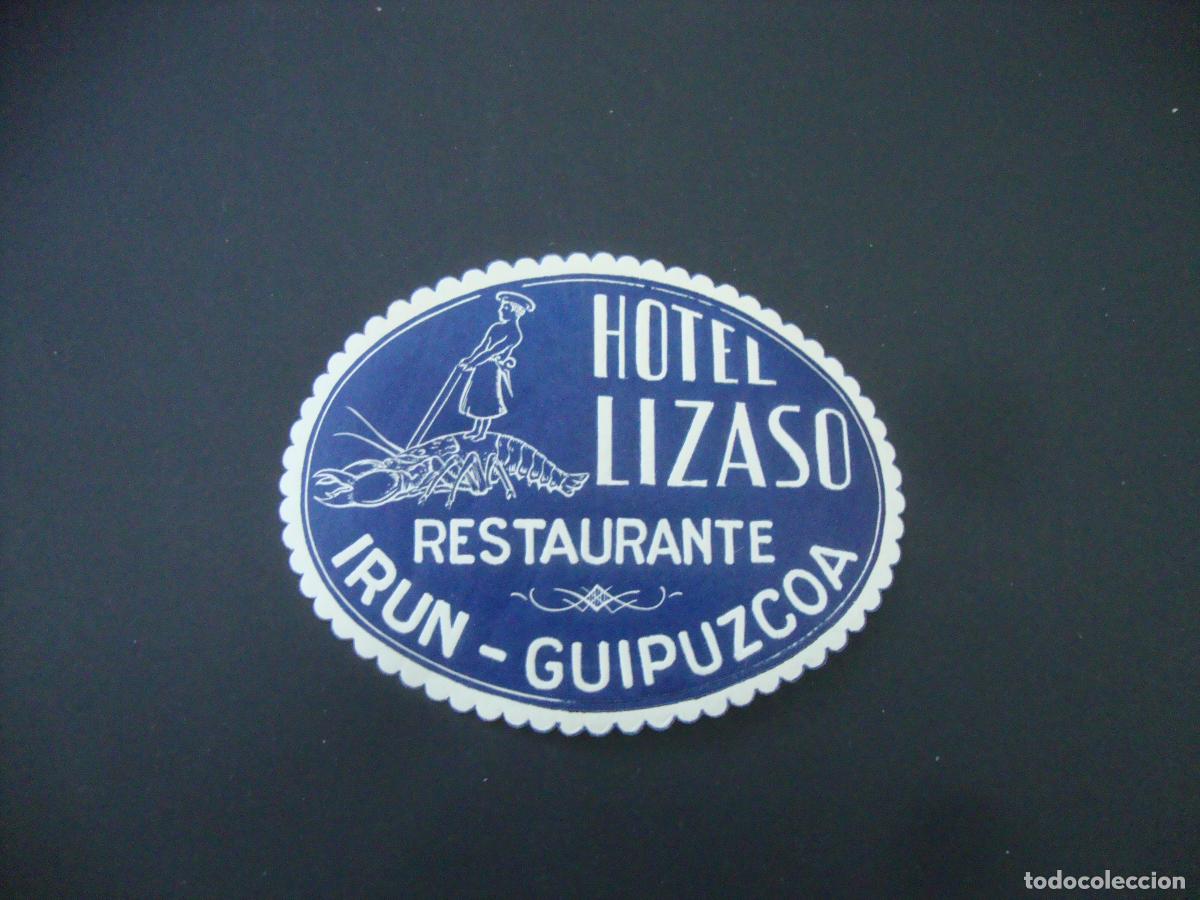 Etiquetas antiguas: ANTIGUA ETIQUETA HOTEL LIZASO IRUN GUIPUZCOA