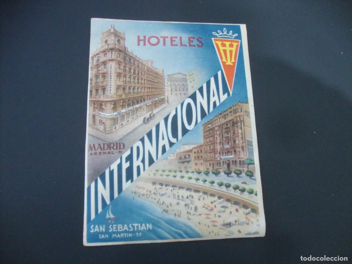 Etiquetas antiguas: ANTIGUA ETIQUETA HOTEL INTERNACIONAL MADRID SAN SEBASTIAN