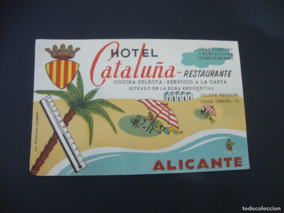 Etiquetas antiguas: ANTIGUA ETIQUETA HOTEL CATALU&Ntilde;A ALICANTE