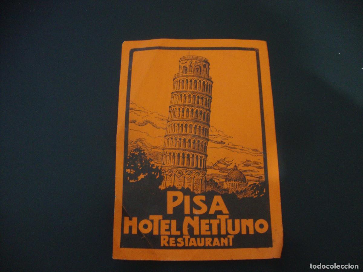 Etiquetas antiguas: ANTIGUA ETIQUETA HOTEL NETTUNO PISA ITALIA