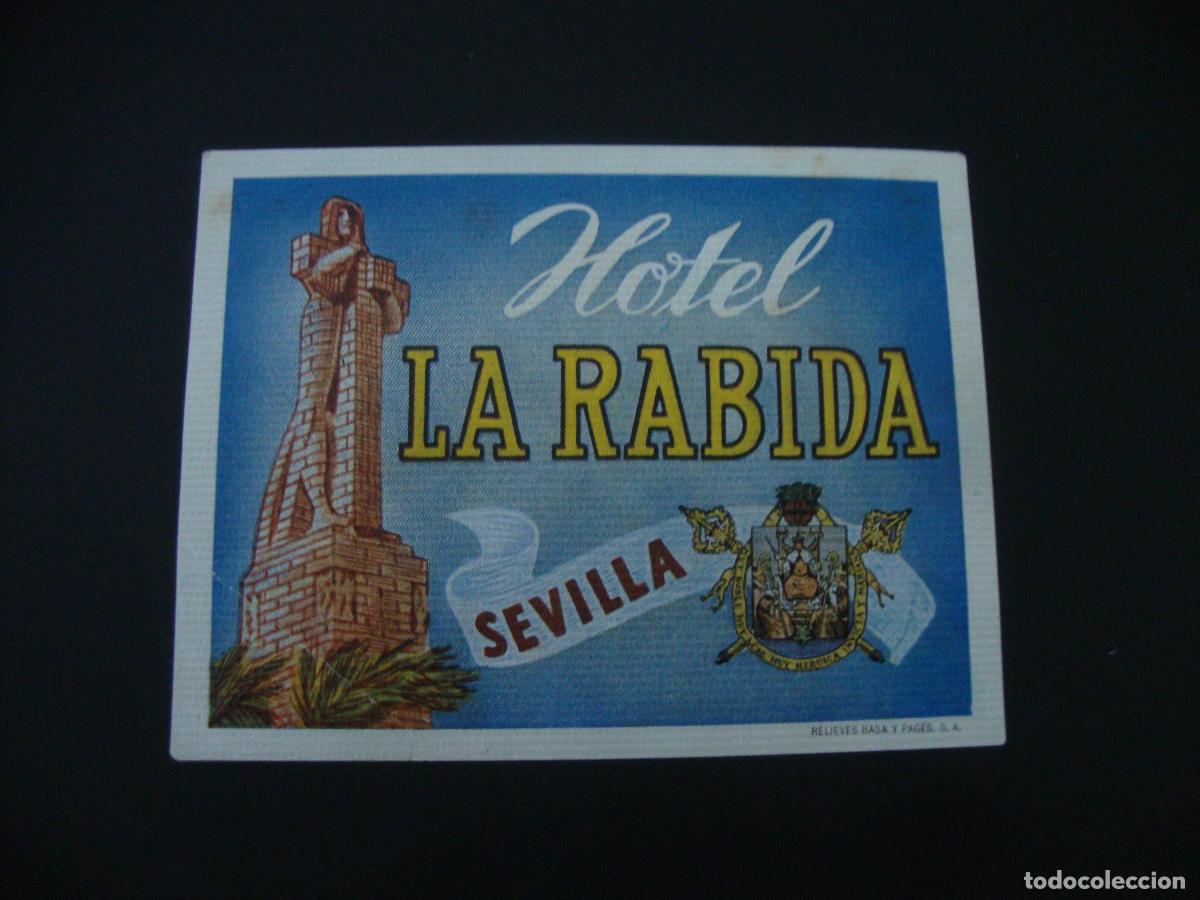 Etiquetas antiguas: ANTIGUA ETIQUETA HOTEL LA RABIDA SEVILLA