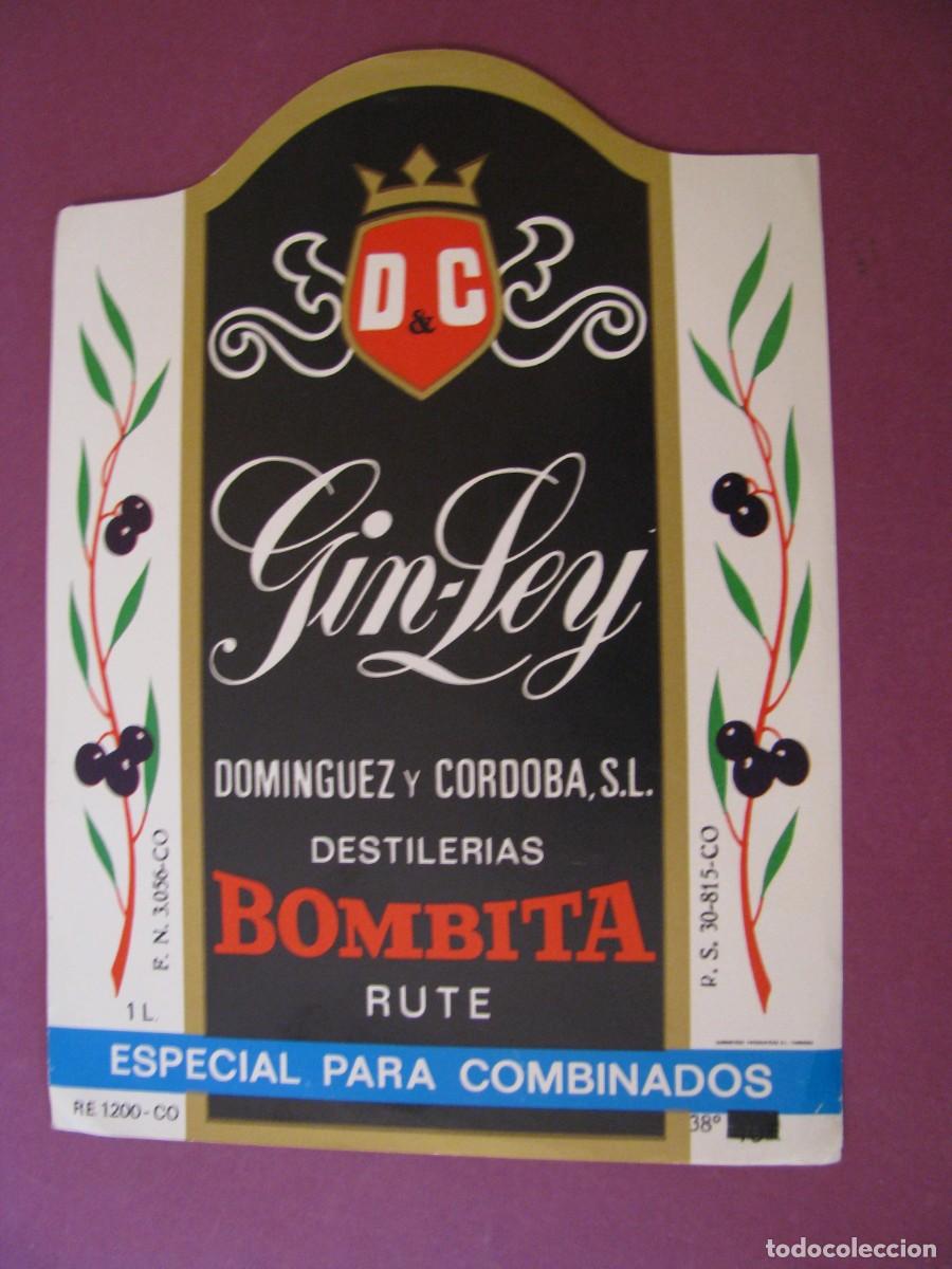 Etiquetas antiguas: ETIQUETA DE GIN-LEY. DOMINGUEZ Y CORDOBA S. L. DESTILERIAS BOMBITA, RUTE.