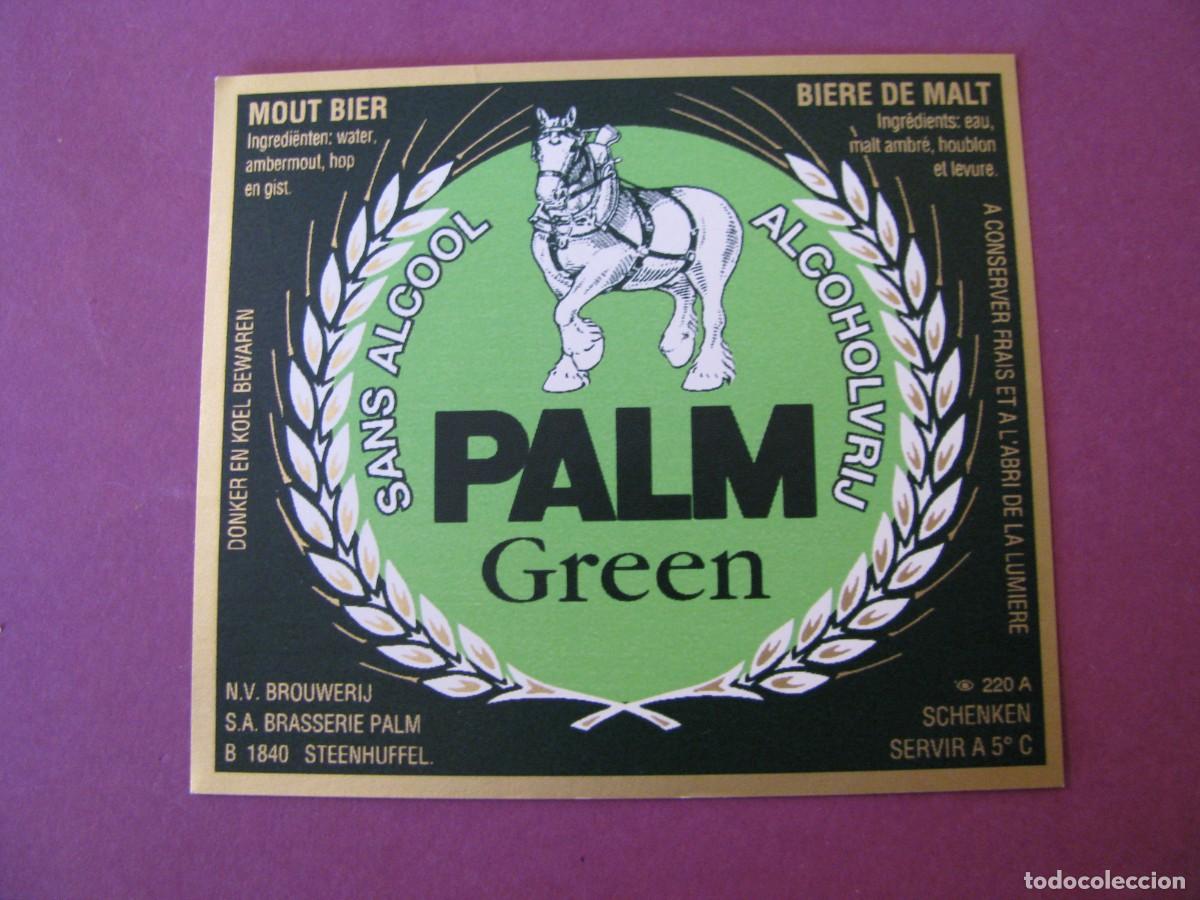 Etiquetas antiguas: ETIQUETA DE CERVEZA PALM GREEN, SIN ALCOHOL, BELGICA