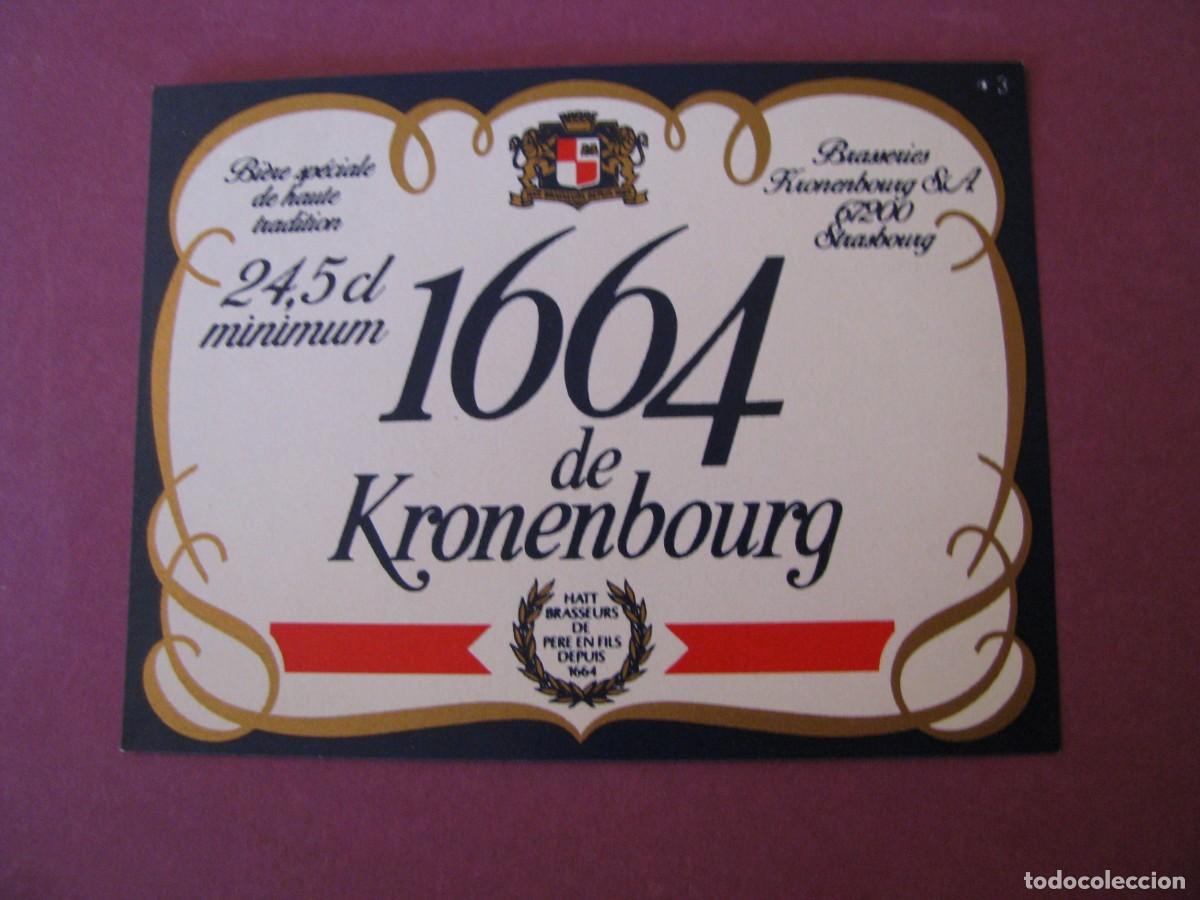 Etiquetas antiguas: ETIQUETA DE CERVEZA 1664 DE KRONENBOURG.