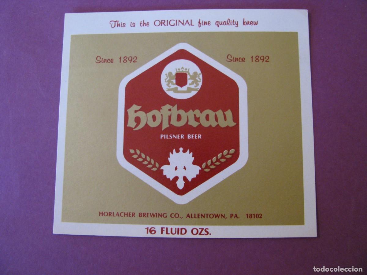 Etiquetas antiguas: ETIQUETA DE CERVEZA HOFBRAU PILSNER.