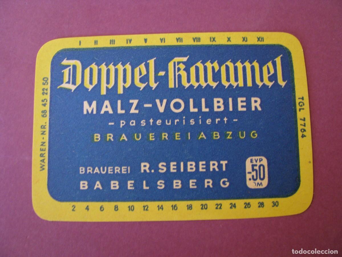 Etiquetas antiguas: ETIQUETA DE CERVEZA DOPPEL-KARAMEL, MALZ VOLLBIER. R. SEIBERT. RDA, DDR. A&Ntilde;OS 1960 O 1970
