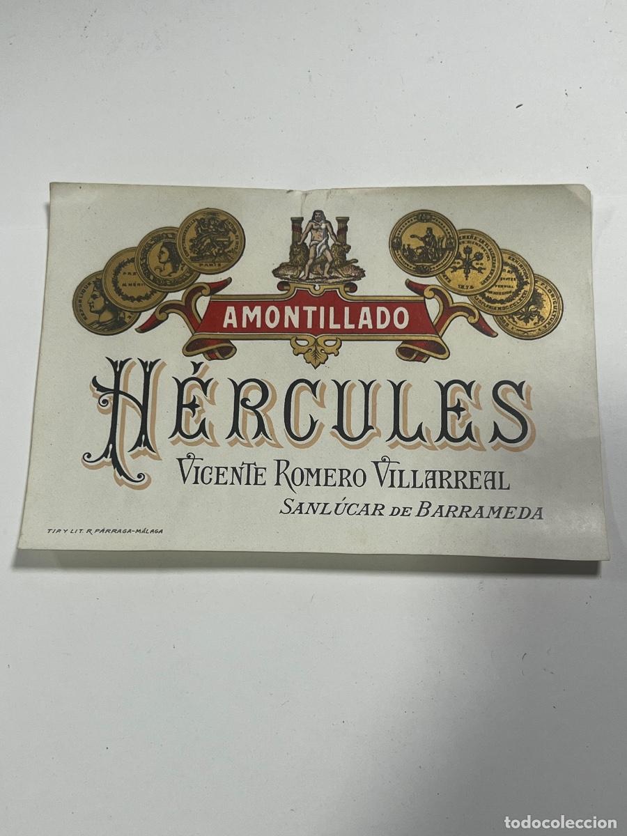 Etiquetas antiguas: ETIQUETA. H&Eacute;RCULES. AMONTILLADO. VICENTE ROMERO VILLARREAL.