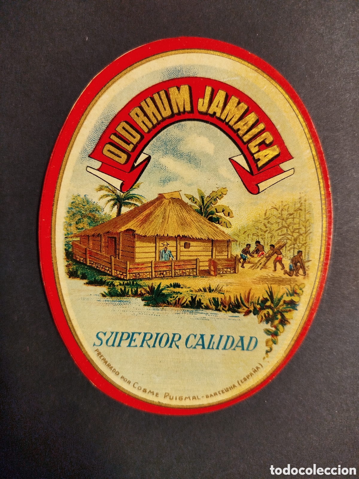 Etiquetas antiguas: ETIQUETA OLD RHUM JAMAICA COSME PUIGMAL