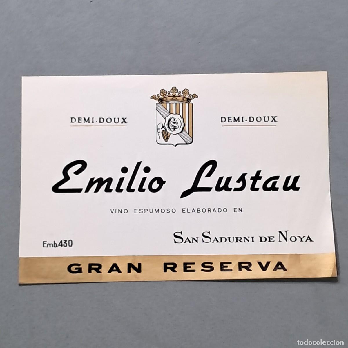 Etiquetas antigas: Antigua etiqueta de vino gasificado Demi-doux Emilio Lustau, San Sadurn&iacute; de Noya, a&ntilde;o 1972