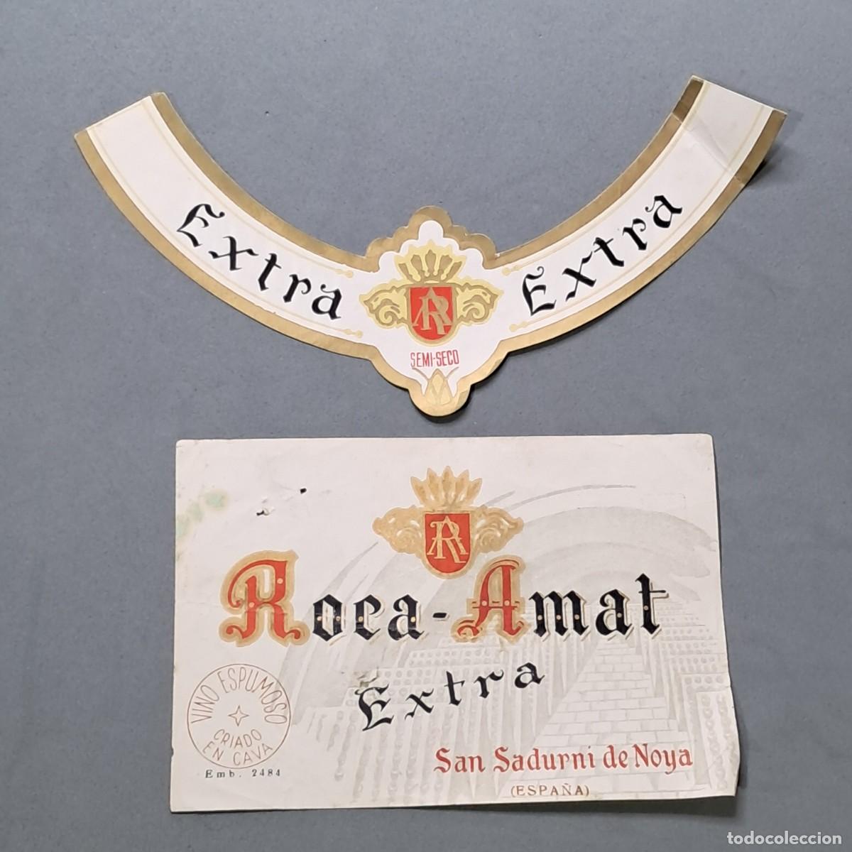 Etiquetas antigas: Antigua etiqueta de vino espumoso Roca Amat Extra criado en cava, San Sadurn&iacute; de Noya, a&ntilde; 1962