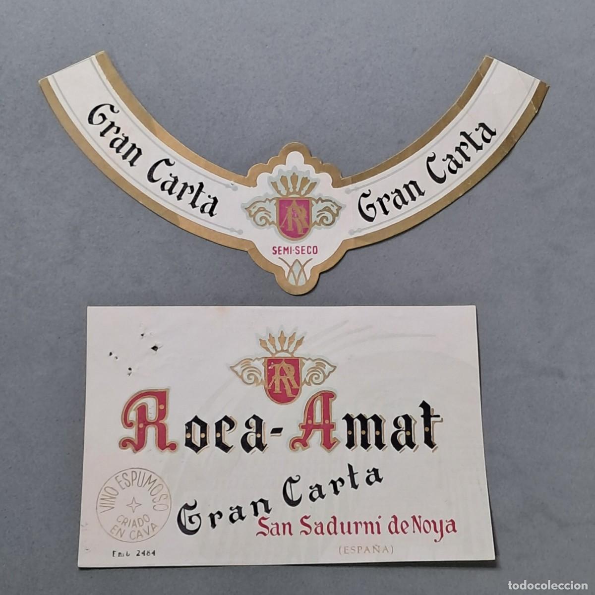 Etiquetas antigas: Antigua etiqueta de vino espumoso Roca Amat Gran carta criado en cava, San Sadurn&iacute; de Noya, a&ntilde;os 60