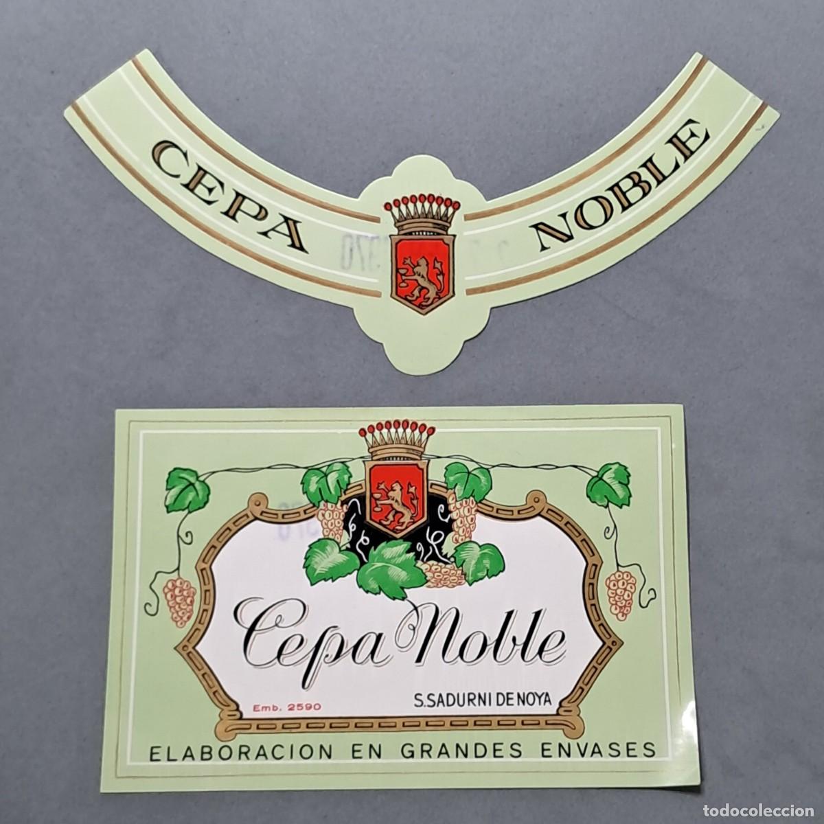 Etichette antiche: Antigua etiqueta de vino Cepa Noble grandes envases, San Sadurn&iacute; de Noya, a&ntilde;o 1970