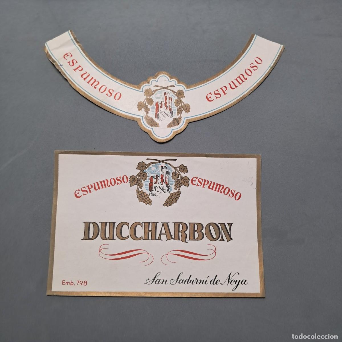 Alte Etiketten: Antigua etiqueta de vino espumoso DUCCHARBON, San Sadurn&iacute; de Noya, a&ntilde;os 60