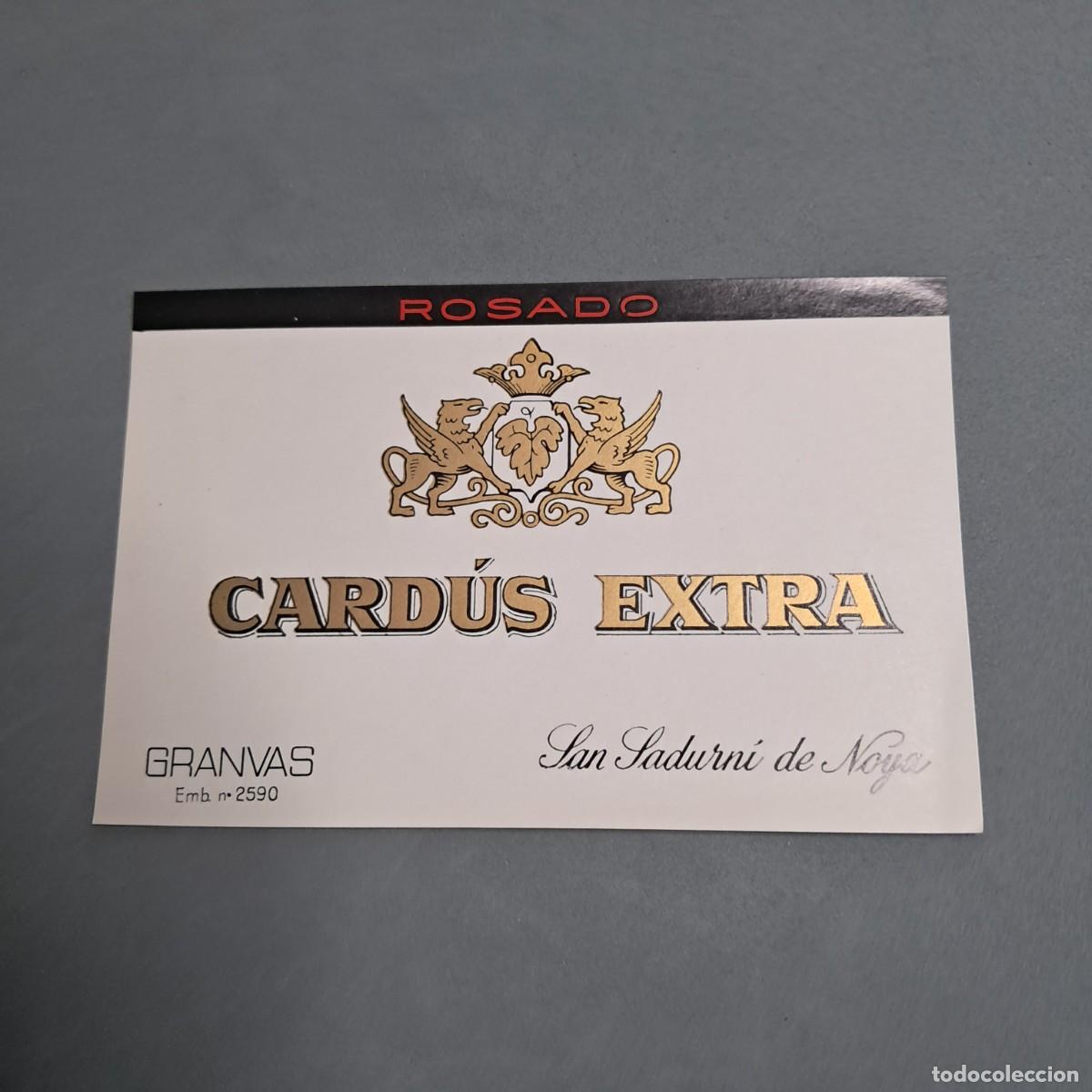 Alte Etiketten: Antigua etiqueta de vino rosado CARD&Uacute;S EXTRA Granvas, San Sadurn&iacute; de Noya, a&ntilde;o 1970