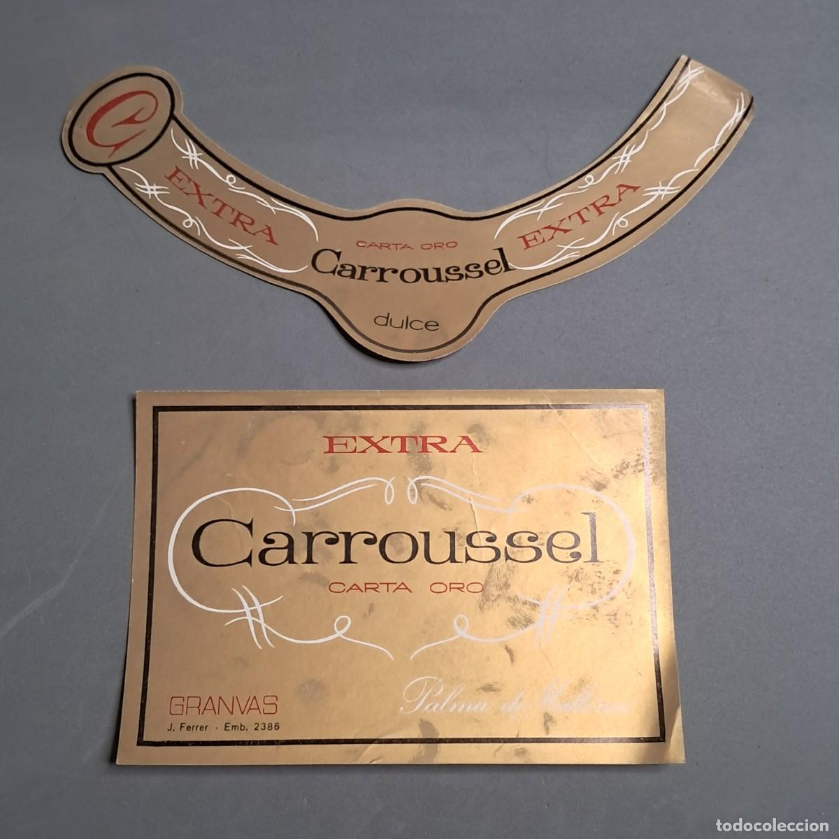 Etiquetas antiguas: Antigua etiqueta de vino gasificado Extra CARROUSSEL Carta Oro, Palma de Mallorca, a&ntilde;o 1972