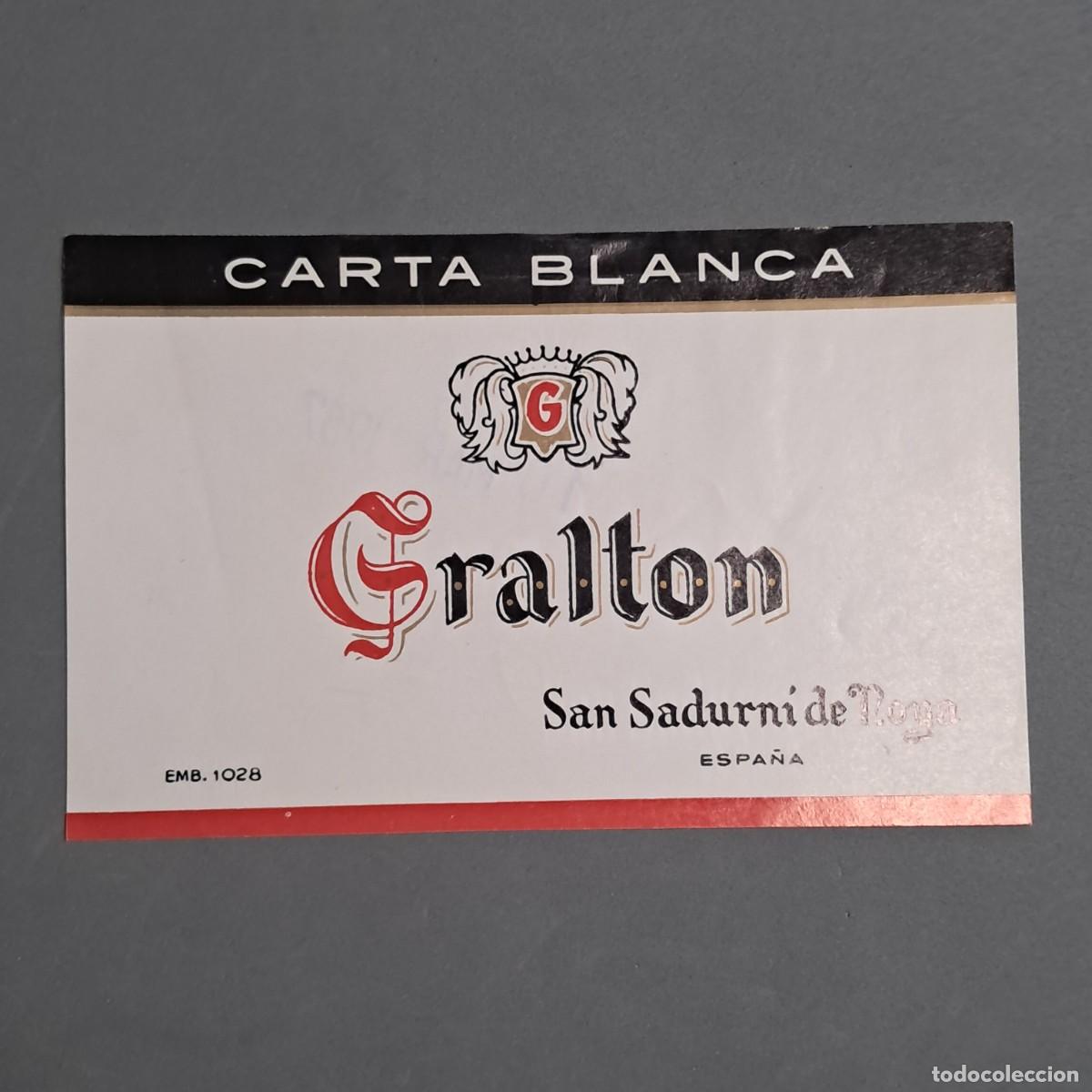 Old Labels: Antigua etiqueta de vino espumoso Carta Blanca GRALTON, Sant Sadurn&iacute; de Noya, a&ntilde;o 1967