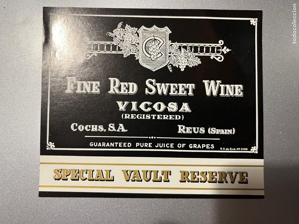 Etiquetas antigas: etiqueta Fine Red wine Vicosa Reus Tarragona