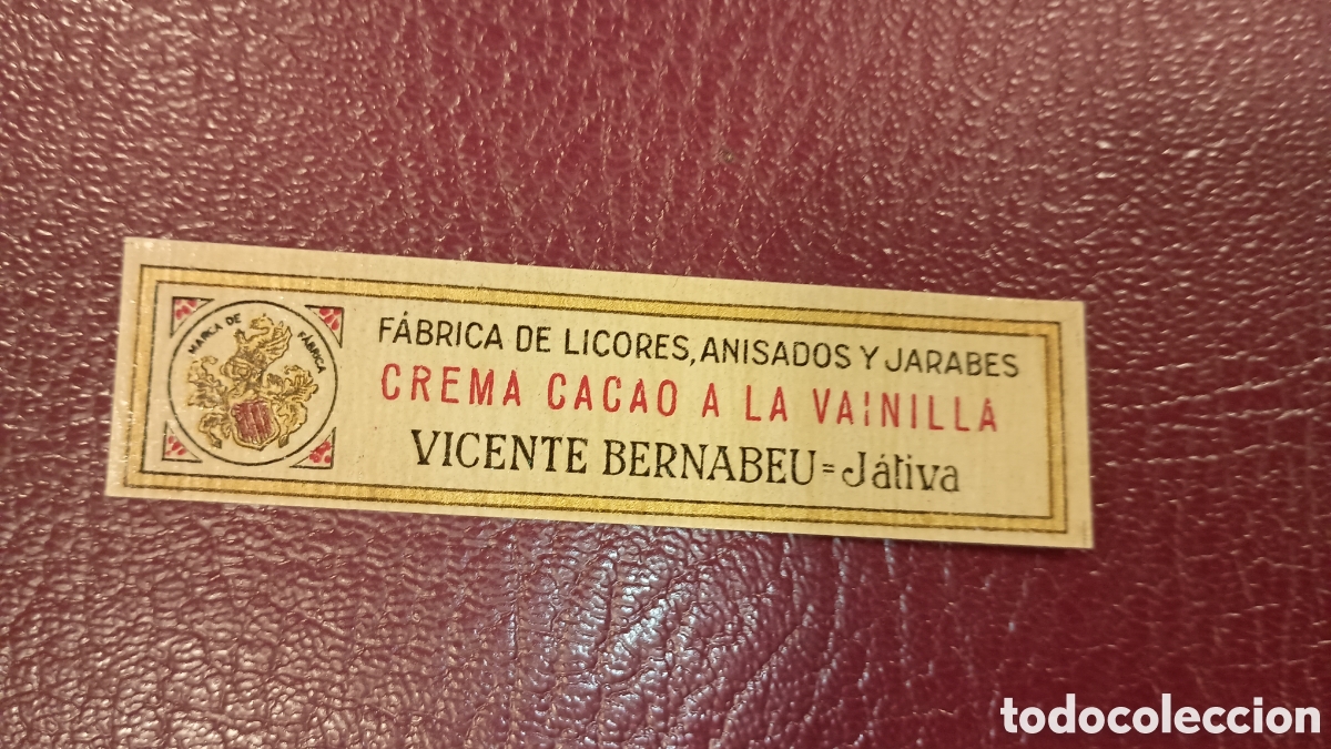 Etiquetas antiguas: ETIQUETA F&Aacute;BRICA DE LICORES, ANISADOS Y JARABES - CREMA CACAO - VICENTE BERNAB&Eacute;U, J&Aacute;TIVA (VALENCIA)