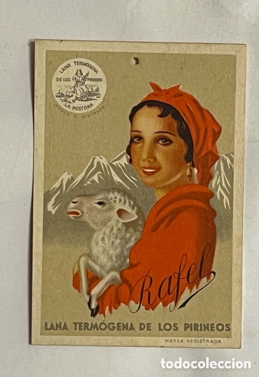 Etiquetas antiguas: LA PASTORA. LANA TERMOGENA DE LOS PIRINEOS. RAFEL.. Antigua etiqueta (h.1950?)