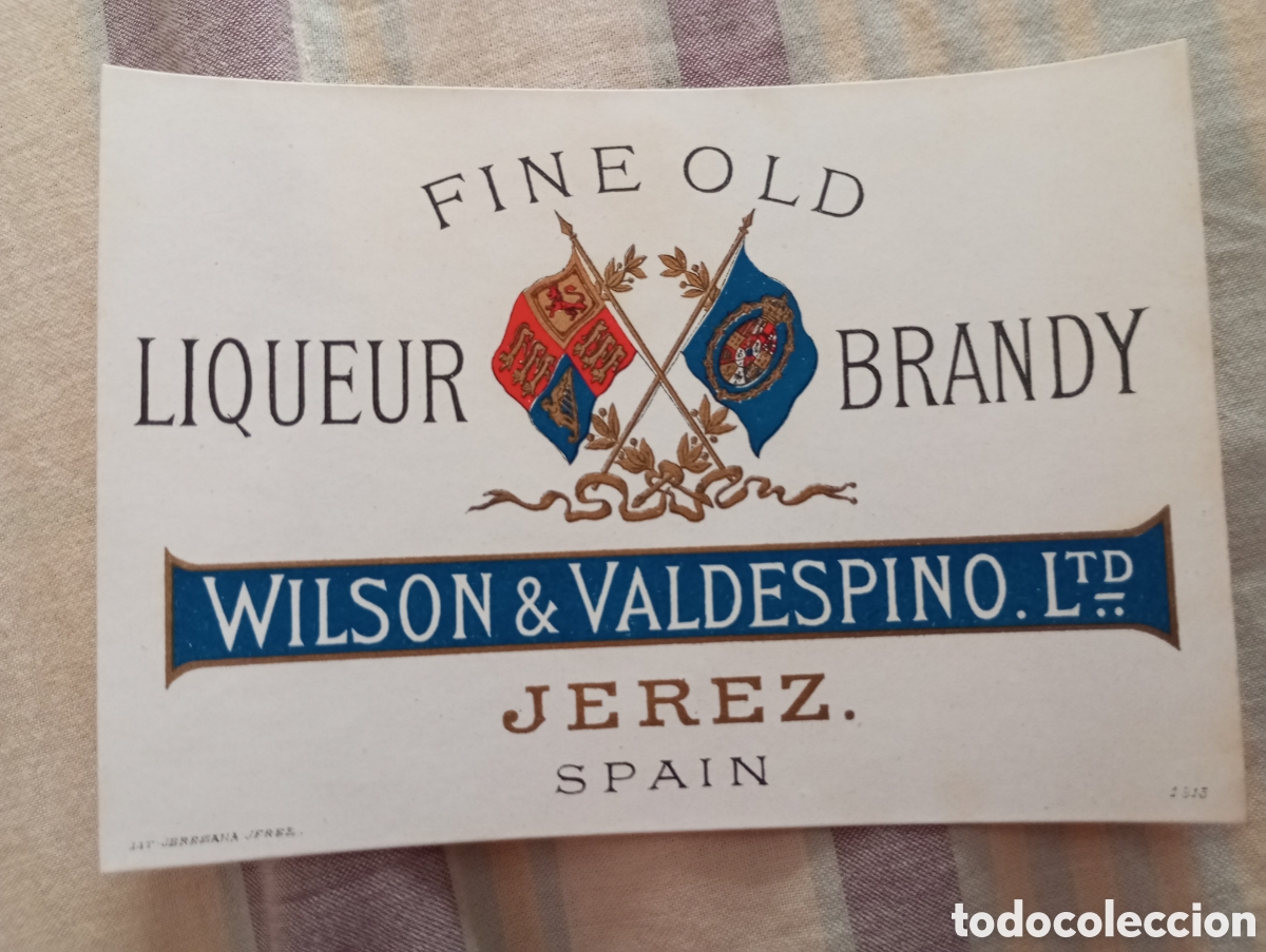 Etiquetas antiguas: Etiqueta liqueur brandy de Wilson & valdespino jerez