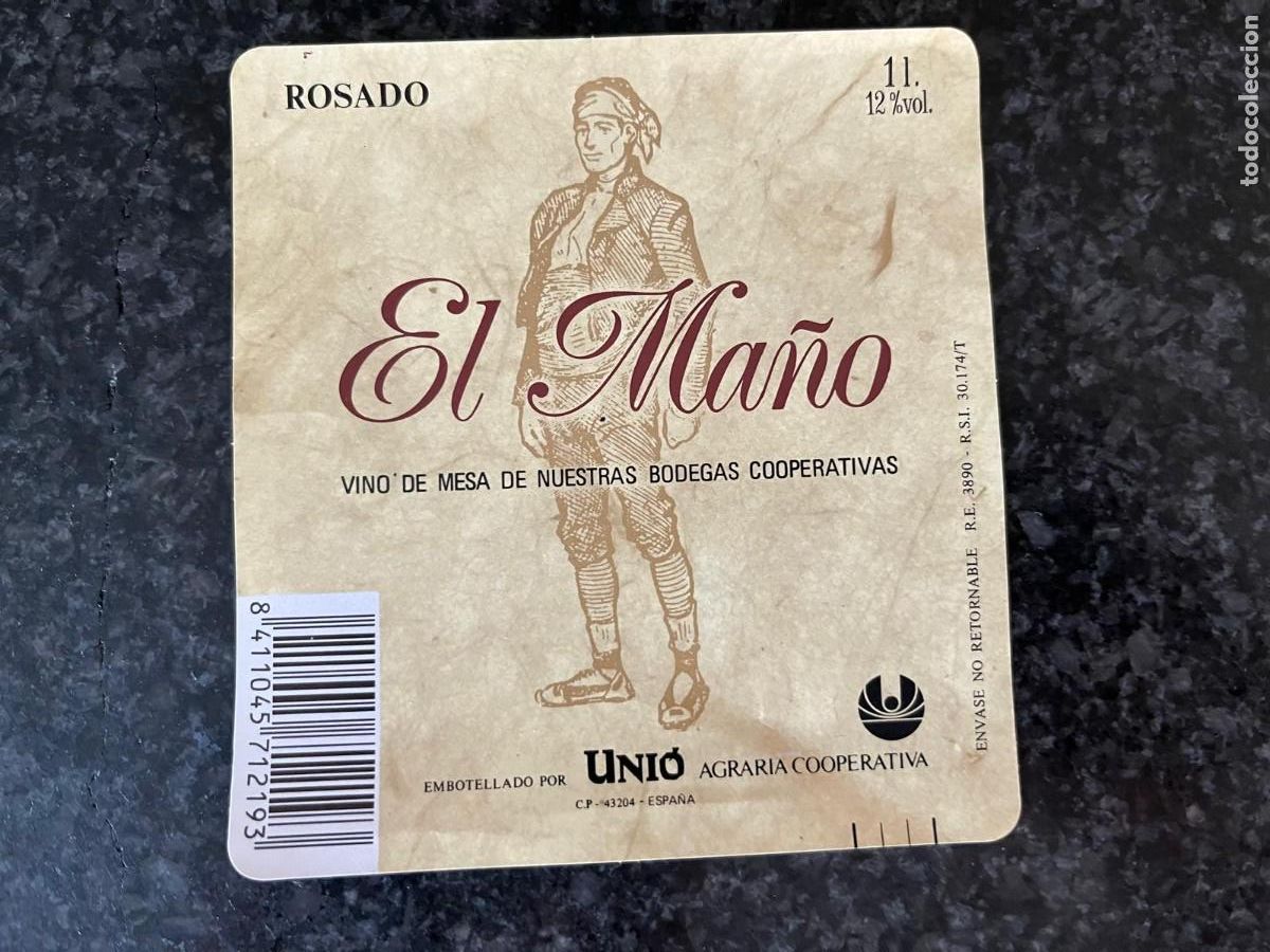 Etiquetas antiguas: etiqueta El Ma&ntilde;o vino Rosado Uni&oacute; Reus Tarragona