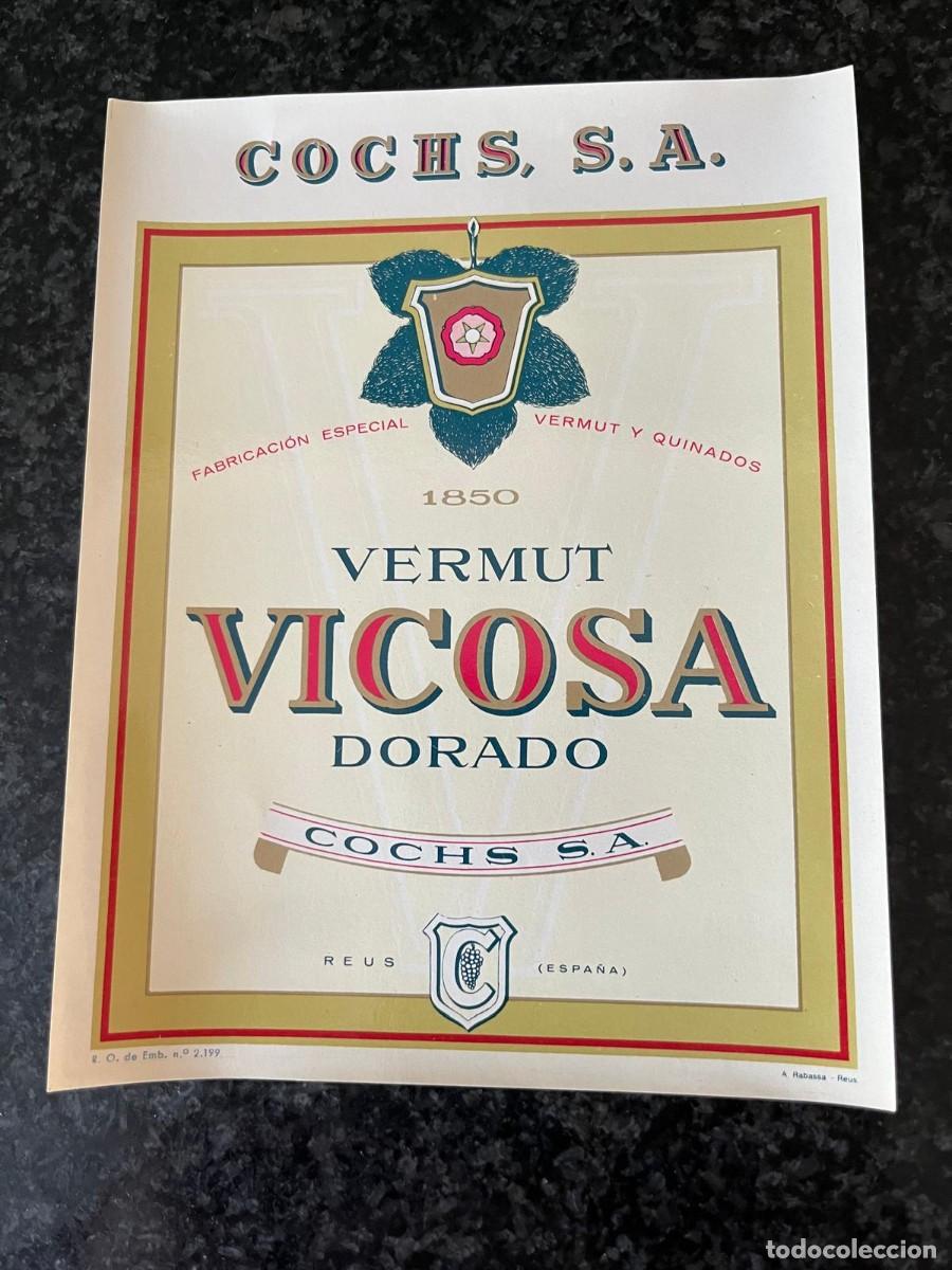 Etiquetas antiguas: etiqueta Vicosa Vermut dorado Cochs Reus Tarragona
