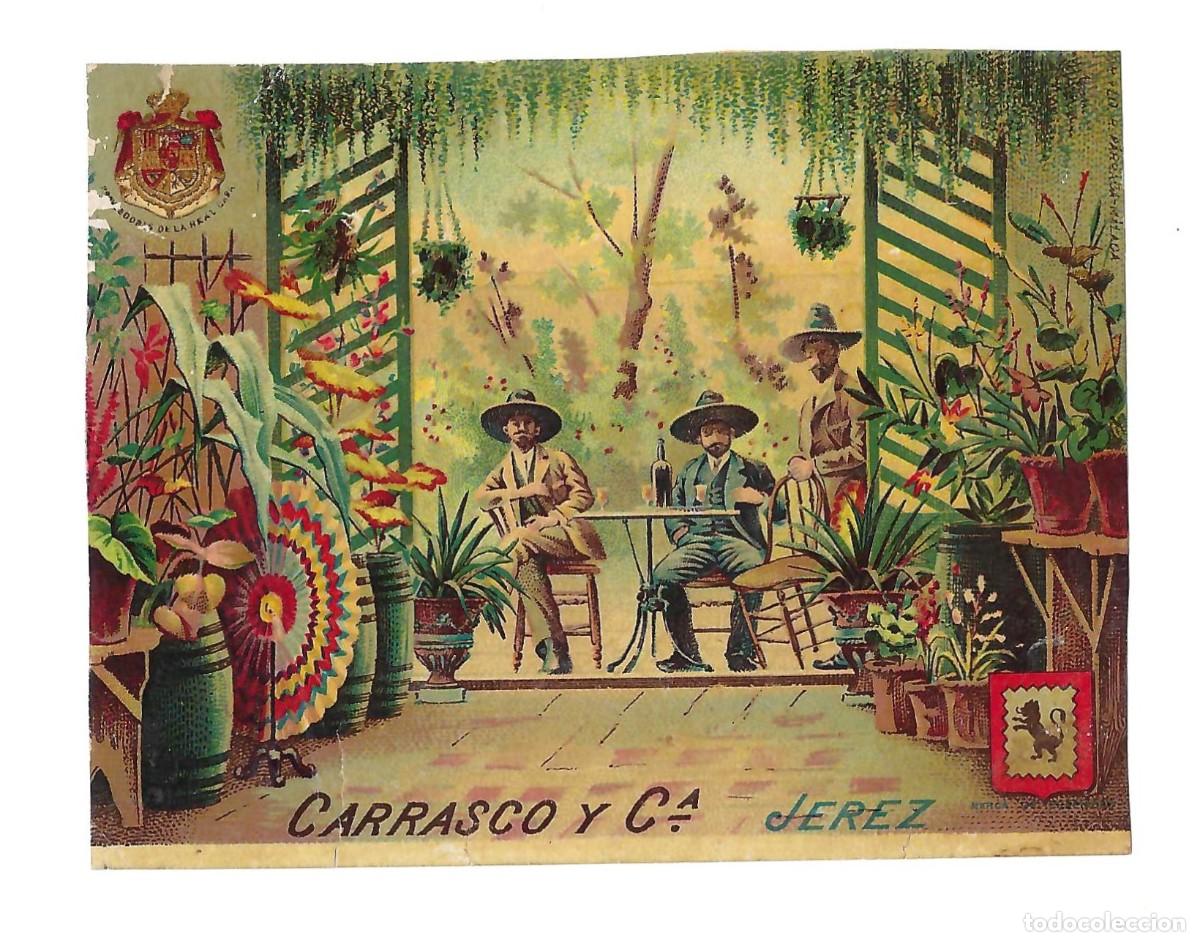 Etiquetas antiguas: ANTIGUA ETIQUETA- CARRASCO Y CIA. VINO DE JEREZ. SIGLO XIX