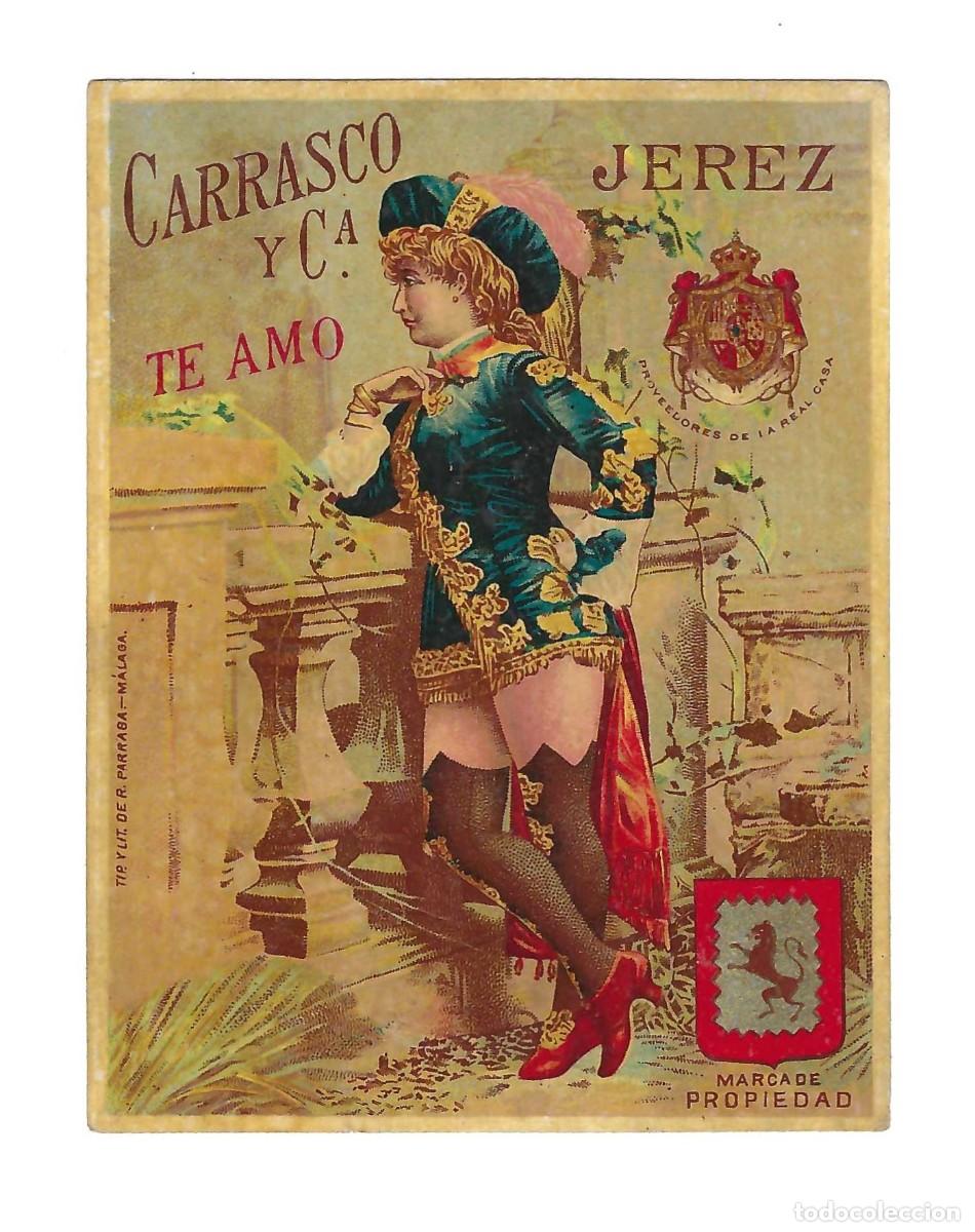 Etiquetas antiguas: ANTIGUA ETIQUETA- CARRASCO Y CIA. TE AMO. VINO DE JEREZ. SIGLO XIX