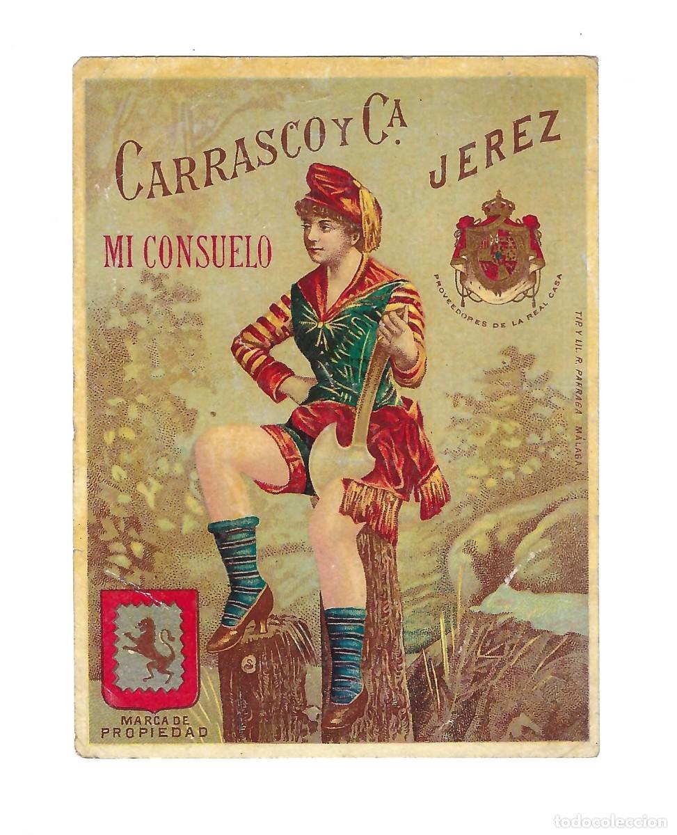 Etiquetas antiguas: ANTIGUA ETIQUETA- CARRASCO Y CIA. MI CONSUELO. VINO DE JEREZ. SIGLO XIX