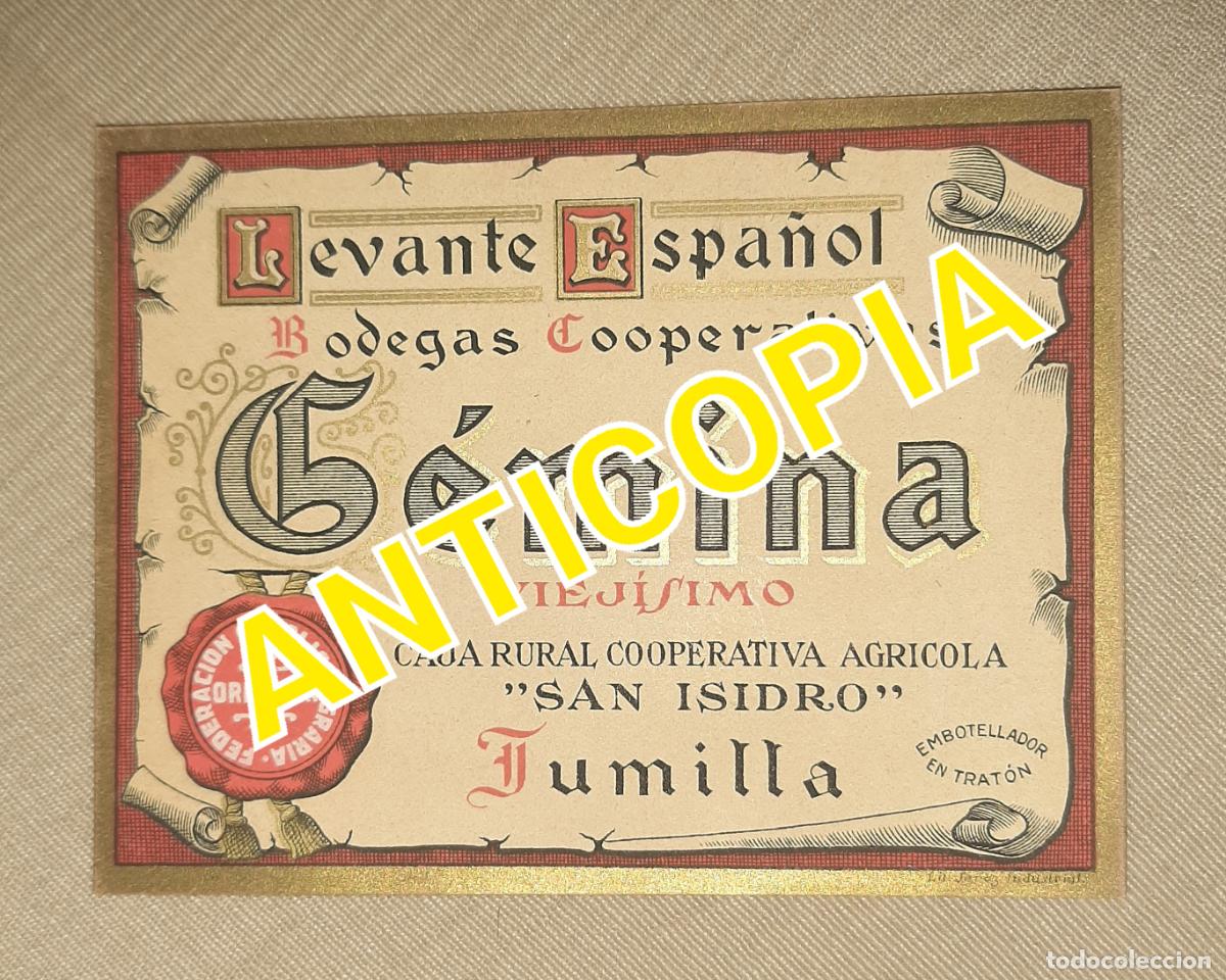 Etiquetas antiguas: JUMILLA ETIQUETA VINO G&Eacute;MINA COOPERATIVA SAN ISIDRO MURCIA ORIHUELA A&Ntilde;OS 30
