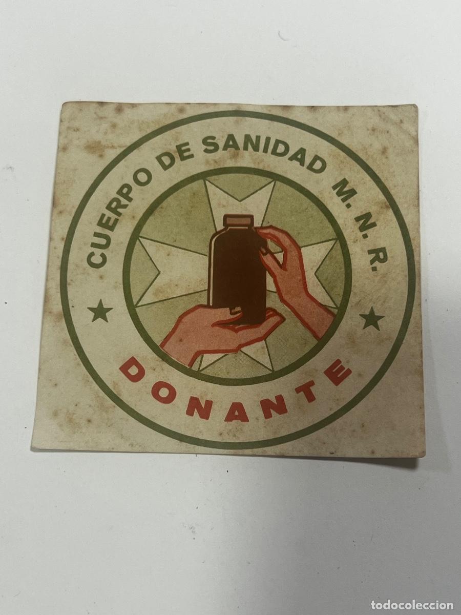 Etiquetas antiguas: ETIQUETA PUBLICITARIA. CUBA. CUERPO DE SANIDAD M.N.R. DONANTE.