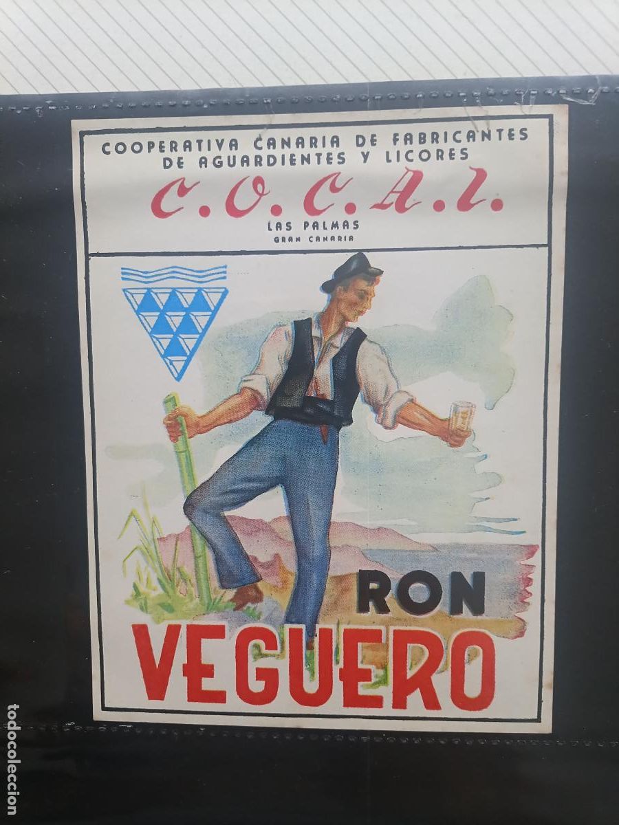 Etiquetas antiguas: RON VEGUERO, COCAL, ISLAS CANARIAS