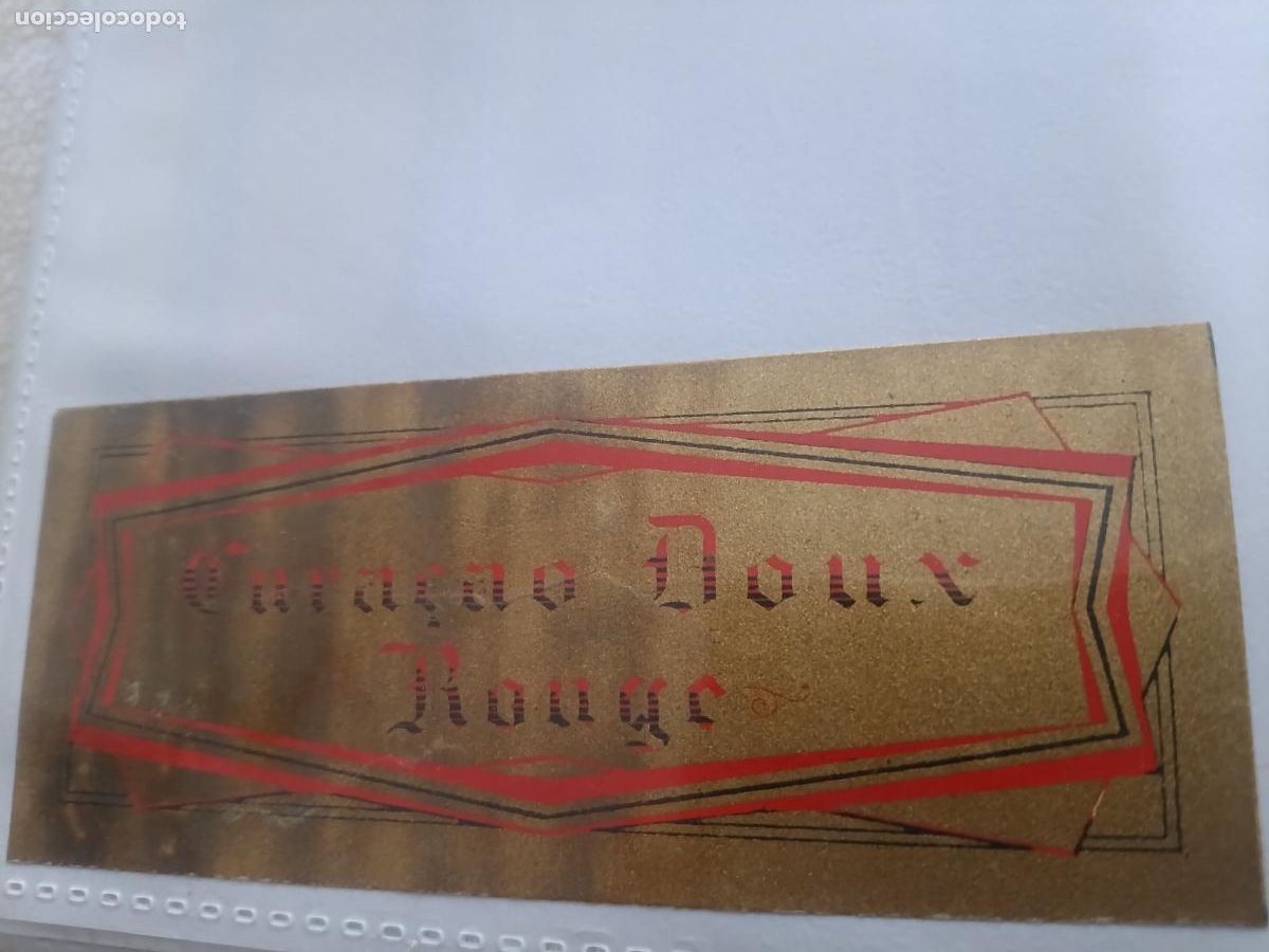 Etiquetas antiguas: Etiqueta Curazao dulce rojo, ROUGE