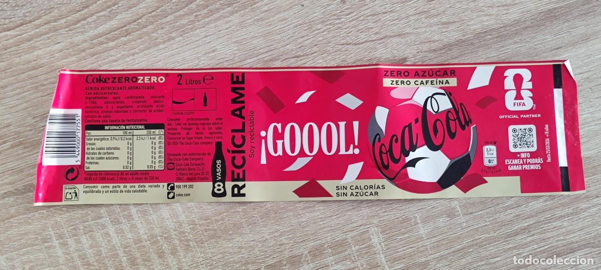 Etiquetas antiguas: ETIQUETA COCA-COLA ZERO - 2 LITROS - &iexcl;GOOOL! FIFA 2026 FUTBOL DEPORTES - 2026325 2026327