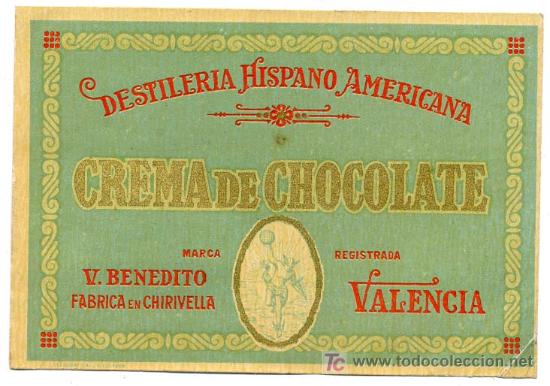 Etiquetas antiguas: ETIQUETA CREMA DE CHOCOLATE , LICOR , V. BENEDITO, CHIRIVELLA, VALENCIA ER413