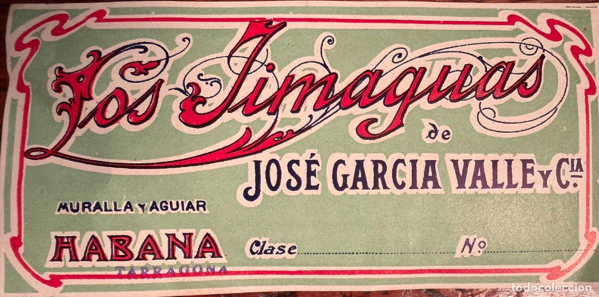 Etiquetas antiguas: ETIQUETA VITOLA LOS JIMAGUAS DE JOSE GARCIA VALLE Y CIA. HABANA