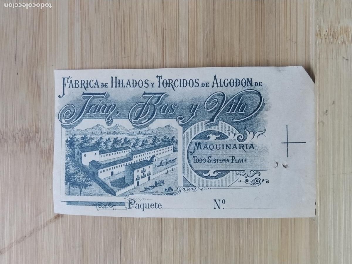 Etiquetas antiguas: FABRICA DE HILADOS Y TORCIDOS DE ALGODON DE TRIAN BAS Y VILA - ETIQUETA ANTIGUA - 3
