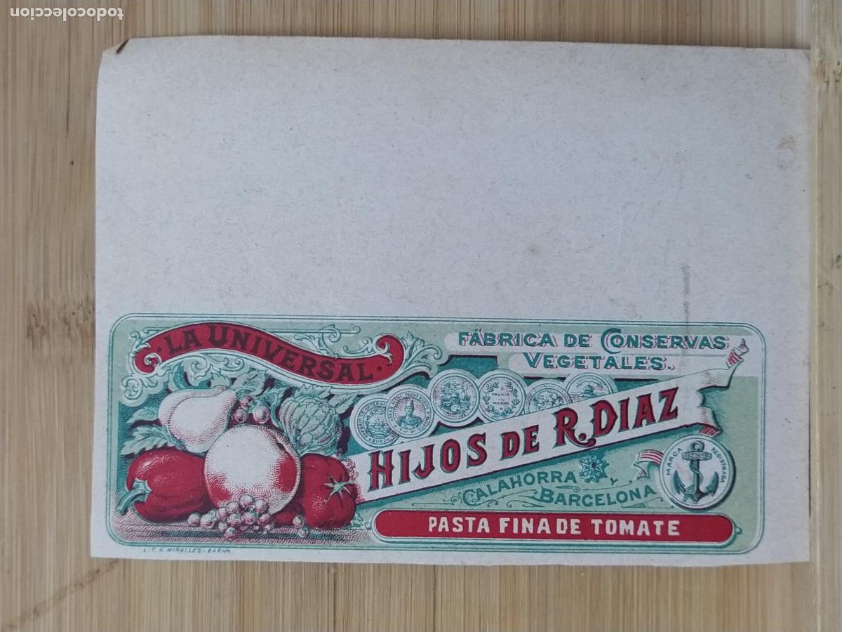 Etiquetas antiguas: CALAHORRA BARCELONA - LA UNIVERSAL HIJOS DE R. DIAZ - PASTA FINA DE TOMATE - ETIQUETA ANTIGUA - 30