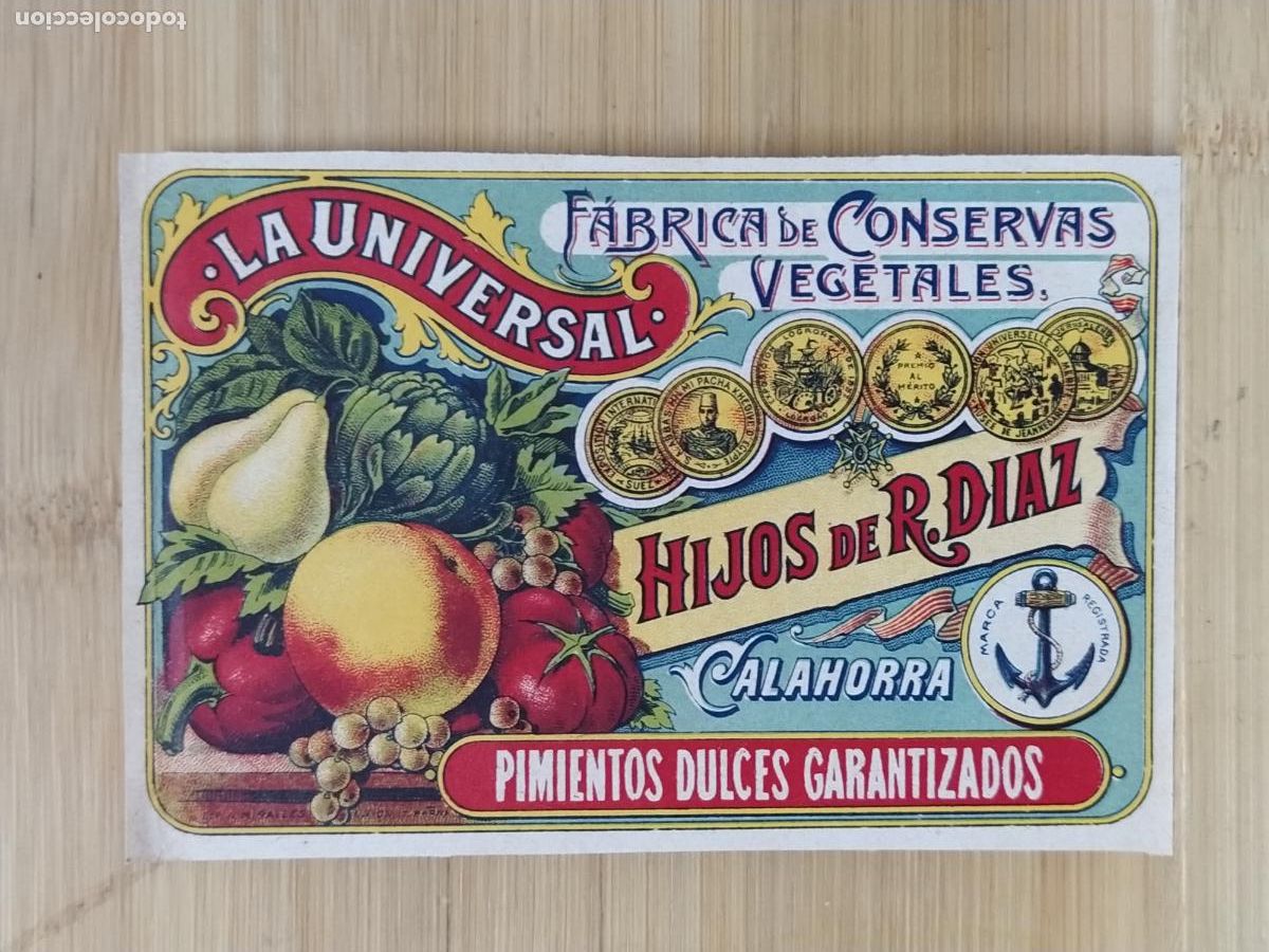 Etiquetas antiguas: CALAHORRA - LA UNIVERSAL HIJOS DE R. DIAZ - PIMIENTOS DULCES GARANTIZADOS - ETIQUETA ANTIGUA - 36