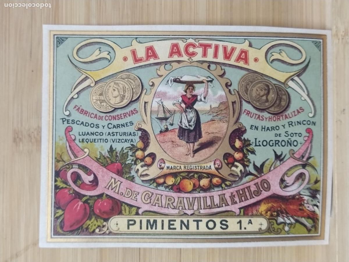 Etiquetas antiguas: LOGRO&Ntilde;O - LA ACTIVA M. DE GARAVILLA E HIJO - PIMIENTOS 1&ordf; - ETIQUETA ANTIGUA - 37