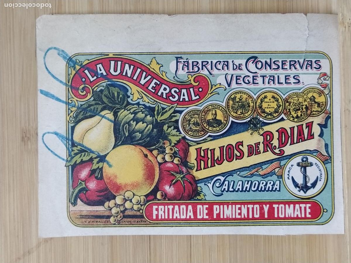 Etiquetas antiguas: CALAHORRA - LA UNIVERSAL HIJOS DE R. DIAZ - FRITADA DE PIMIENTO Y TOMATE - ETIQUETA ANTIGUA - 44