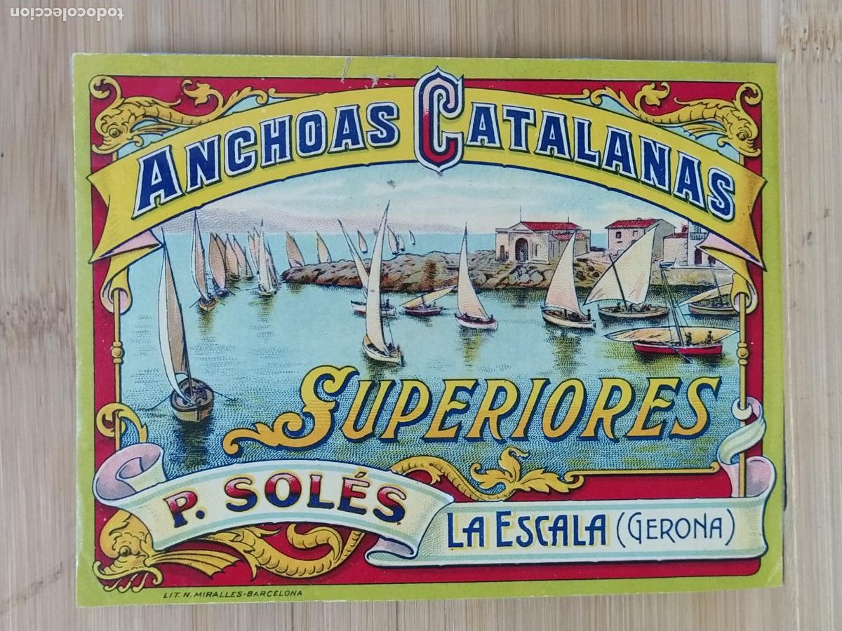 Etiquetas antiguas: LA ESCALA - ANCHOAS CATALANAS SUPERIORES P. SOL&Eacute;S - L'ESCALA - ETIQUETA ANTIGUA - 50