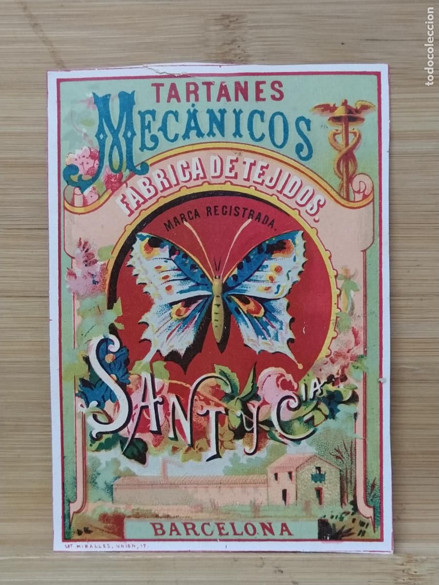 Etiquetas antiguas: BARCELONA - TARTANES MECANICOS SANT Y CIA FABRICA DE TEJIDOS - ETIQUETA ANTIGUA - 59