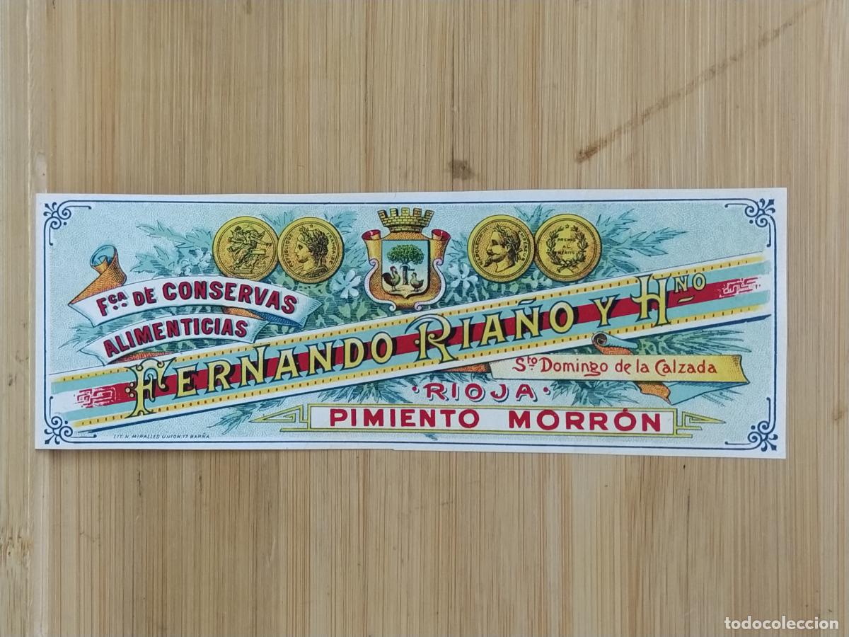 Etiquetas antiguas: SANTO DOMINGO DE LA CALZADA - RIOJA - FERNANDO RIA&Ntilde;O - PIMIENTO MORRON - ETIQUETA ANTIGUA - 90