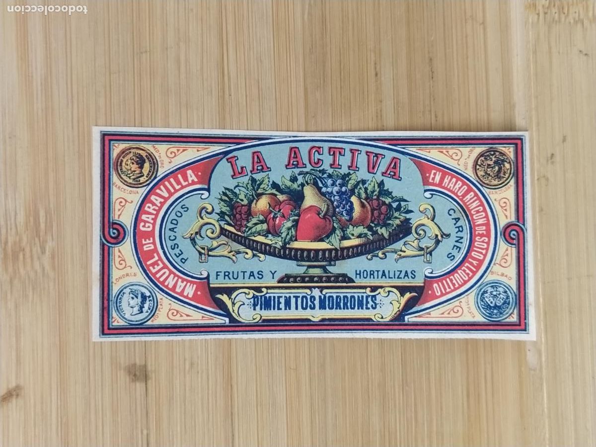 Etiquetas antiguas: LA ACTIVA - MANUEL DE GARAVILLA - PIMIENTOS MORRONES - ETIQUETA ANTIGUA - 93